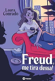 Freud me tira Dessa! Laura Conrado